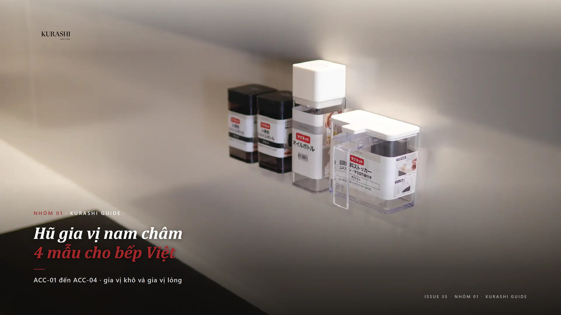 Bốn loại hũ gia vị nam châm Kurashi ACC-01 đến ACC-04 gắn trên tấm ốp thép tráng men trắng